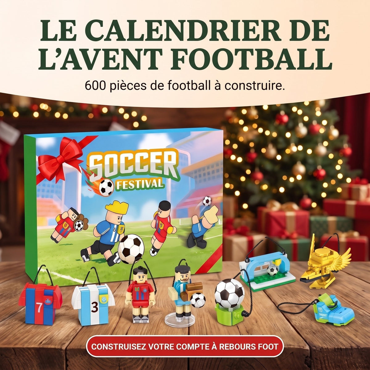 Calendrier de l'Avent Soccer Festival, 600 Pièces en Briques à Suspendre au Sapin